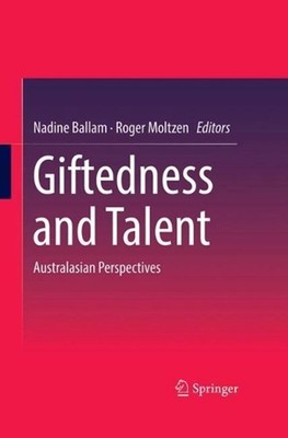 Giftedness and Talent: Australasian Perspectives by Nadine Ballam (English) Hard
