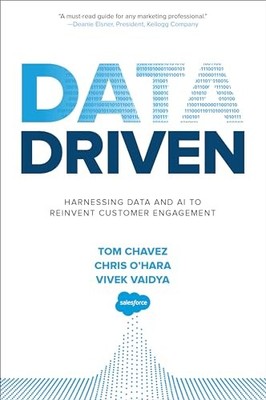 Data Driven: Harnessing Data and AI to Reinvent Cust by Vaidya, Vivek 1260441539