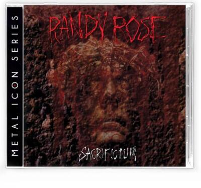 RANDY ROSE: SACRIFICIUM - CD
