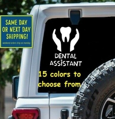 8 Sz DENTAL ASSISTANT TOOTH Car Window DECAL STICKER Gift MacBook Laptop Tablet