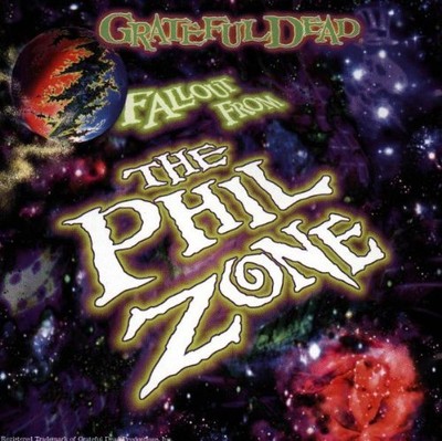 Grateful Dead - Fallout from the Phil Zone - Grateful Dead CD 97VG The Cheap