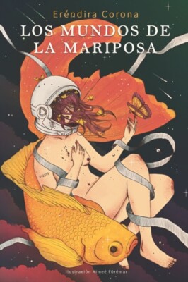 Corona Ortz - LOS MUNDOS DE LA MARIPOSA  Cuentos cortos - New paperba - X555z