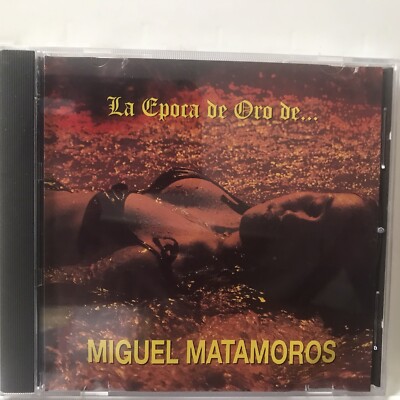 Rare CD Miguel Matamoros Epoca Oro Es Bueno Canuto Soy Maraquero Bailare Tu Son