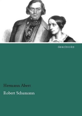 Robert Schumann Hermann Abert
