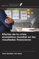 Sani Ibrahim Yar'adua | Efectos De La Crisis EconóMica Mundial En Los...