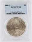 1881-S Morgan Silver Dollar PCGS MS64 S$1 San Francisco Minted No Reserve