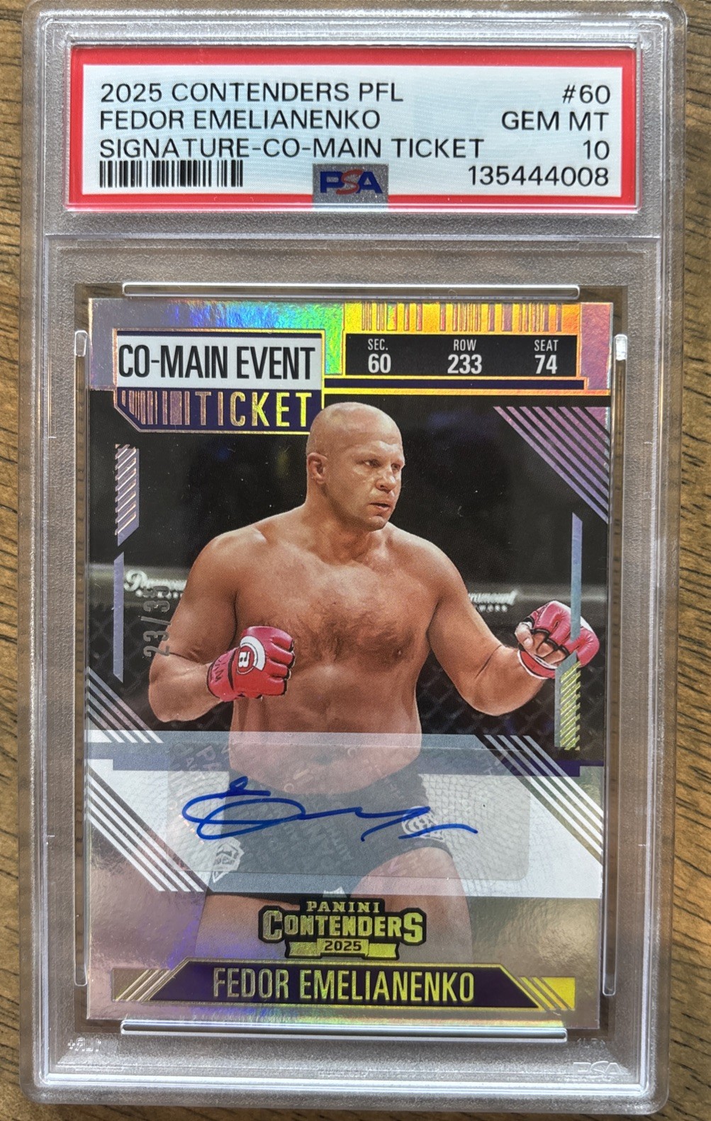 2025 Contenders Fedor Emelianenko Co Main Event Ticket Auto /35 #60 UFC PSA 10