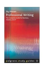 Professional Writing: The Complete Guide ... by Marsen, Sky Paperback / softback