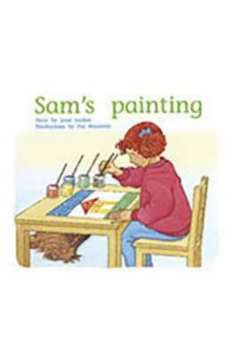 Sam's Painting; Rigby PM Plus Blue, Level 10 - paperback, RIGBY, 0763572993
