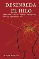 Desenreda El Hilo RubéN VáSquez Taschenbuch Kartoniert / Broschiert Spanisch