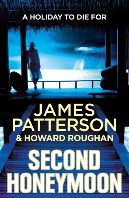 Second Honeymoon by James Patterson (Paperback Book)