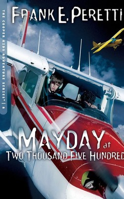 Frank E. Peretti | A Mayday at Two Thousand Five Hundred | Taschenbuch (2005)