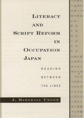 J. Marshall Ung Literacy and Script Reform in Occupation  (Hardback) (UK IMPORT)