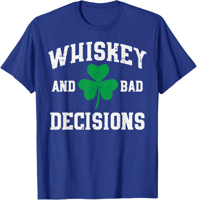 St Patricks Day Bad Decisions Saint Paddys Pattys Unisex T-Shirt