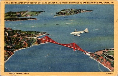 TWA Sky Sleeper Over Golden Gate And Golden Gate Bridge Entrance To San...