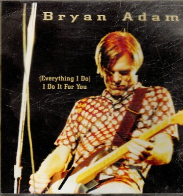 CD - BRYAN ADAMS ( EVERYTHING I DO ) I DO IT FOR YOU #N118#