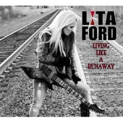 LITA FORD ''LIVING LIKE A RUNAWAY'' CD NEW+ 