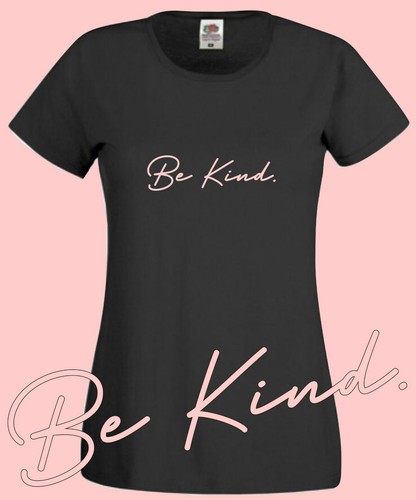 BE KIND T-Shirt psychische Gesundheit Bewusstsein Damenpassform Damenoberteil - Bild 3 von 5