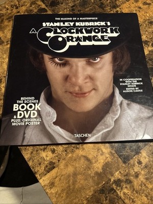 Stanley Kubrick's A Clockwork Orange The Making Of A Masterpiece Book Poster