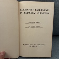Textbook of Laboratory Experimenta in Biological Chemistry James Sumner - Somers