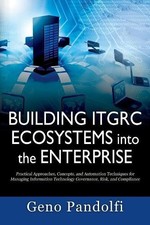 Geno Pandolfi Building ITGRC Ecosystems into ...