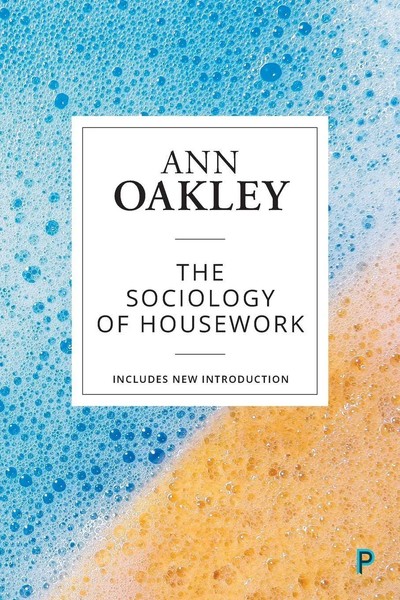 The Sociology Of Housework (Reissue) Ann Oakley Taschenbuch Englisch 2019-image