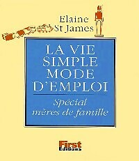 La vie simple, Bedienungsanleitung - Elaine St James - V95719