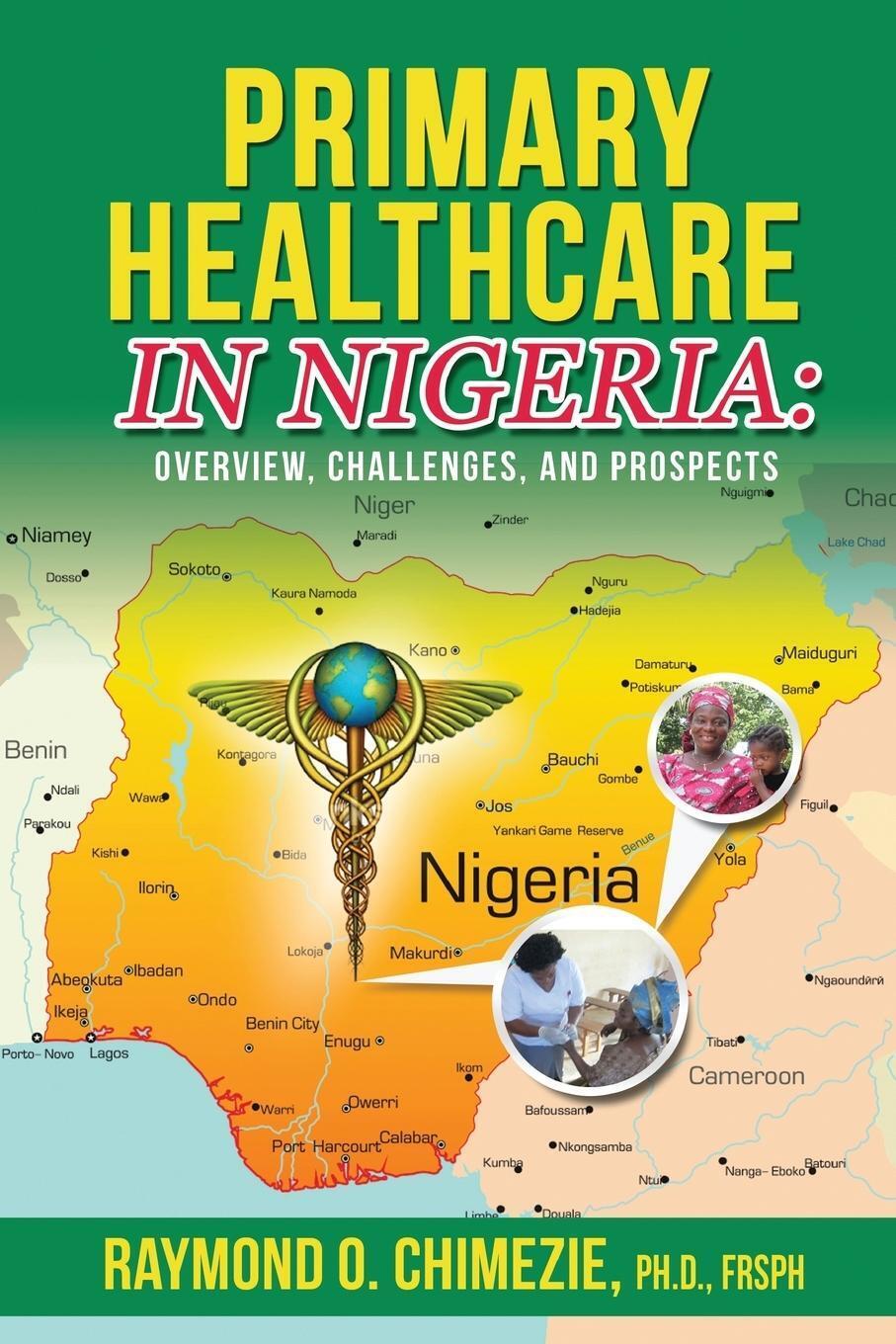 Raymond O. Chimezie Frsph | Primary Healthcare In Nigeria |