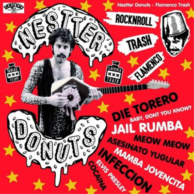 Nestter Donuts Flamenco Trash (Vinyl) 12'' Album