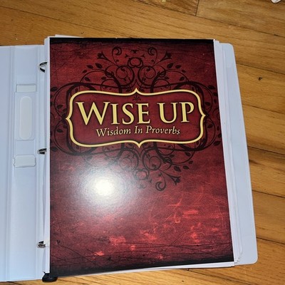 Wise Up Wisdom in Proverbs Teachers Manual by Cherie Noel