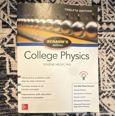 Schaum's Outline College Physics 12th Ed Eugene Hecht 2011 Study Guide Book