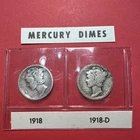 1918-P & D 10C Mercury Dimes Set 90% Silver