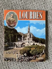 Lourdes Editions Andre Doucet 1982 “The City Of Mary In Color”