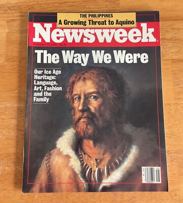 Newsweek Magazine November 10, 1986 Ice Age Way We Were No Label Newsstand