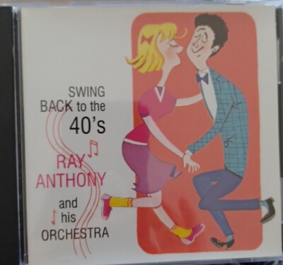 Swing Back to the 40s by Ray Anthony Orchestra (CD, Apr-1995, Aero Space...