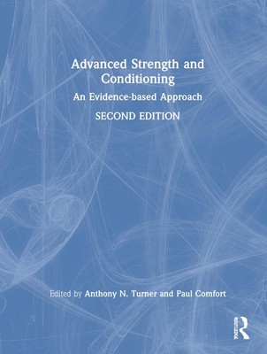 Anthony Turner (u. a.) | Advanced Strength and Conditioning | Buch | Englisch