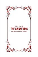 Kate Chopin | THE Awakening | Taschenbuch | Englisch (2020) | EAN 9781800605121