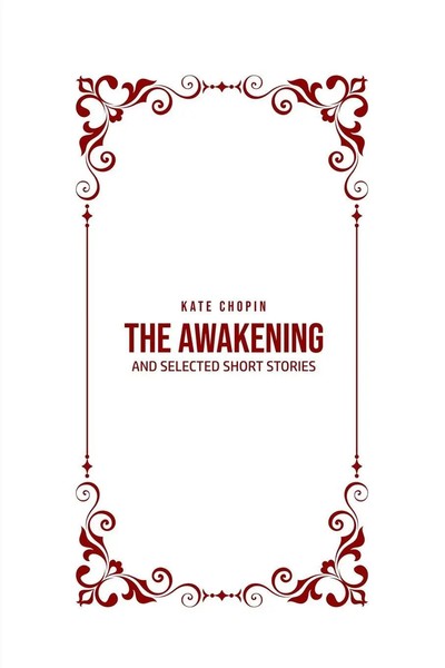 Kate Chopin | THE Awakening | Taschenbuch | Englisch (2020) | EAN 9781800605121-image