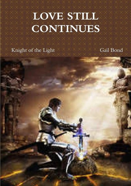 Love Still Continues Gail Bond Taschenbuch Kartoniert / Broschiert Englisch 2013-image