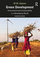 Green Development: Environment and Sustainabili, Adams Paperback..