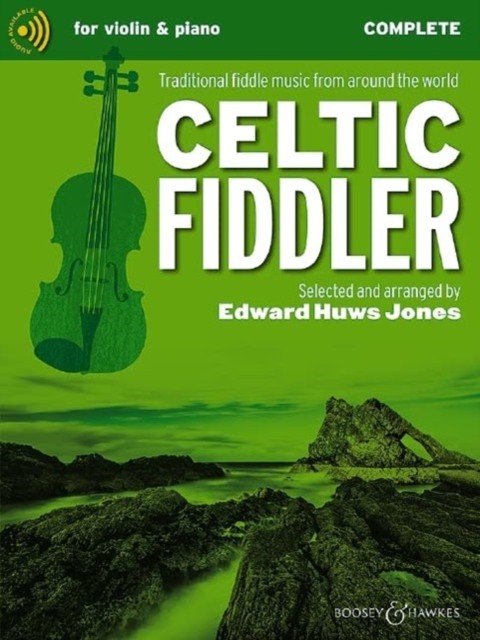 Celtic Fiddler: Traditional Fiddle Music from  by Edward Huws Jones SHEET MUSIC
