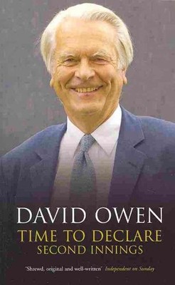 Time to Declare : Second Innings, Paperback by Owen, David, Brand New, Free s...