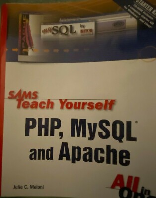 Sam's Teach Yourself Php, Mysql and Apache in 24 Hours | Web Programming coding