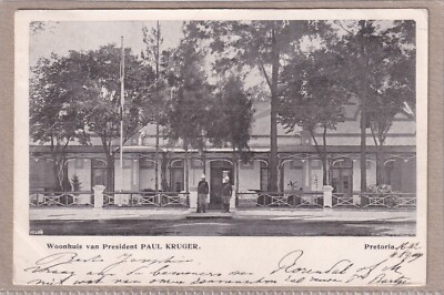 Postcard Pretoria - View of President Paul Kruger's Home - 1899