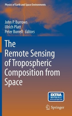 Burrows - Remote Sensing of Tropospheric Composition from Space - New  - X555z