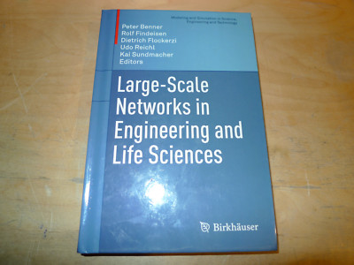 Large-Scale Networks in Engineering and Life Sciences 