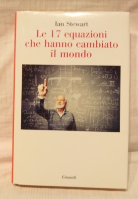Libro: Le 17 Equazioni Che Hanno Cambiato Il Mondo - Divulgazione Scientifica, Matematica E Storia Della Scienza - Foto 6