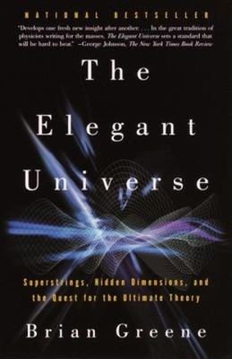 The Elegant Universe : Superstrings, Hidden Dimensions, and the Q