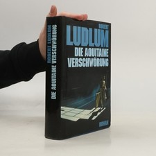 Die Aquitaine Verschwörung  |  Robert Ludlum