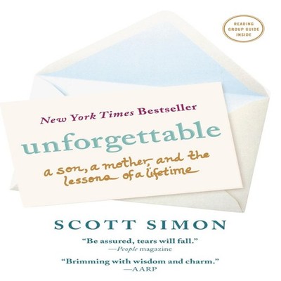 Unforgettable SCOTT SIMON Paperback St. Martins Press-3PL
